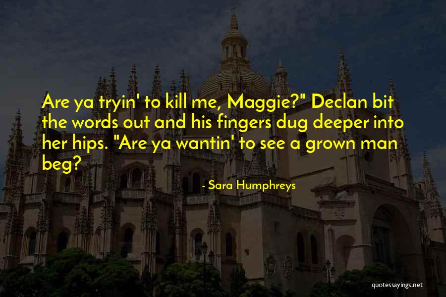 Warlocks And Witches Quotes By Sara Humphreys Warlocks And Witches Quotes By Sara Humphreys