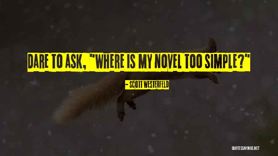 Warlocks Necromancy Quotes By Scott Westerfeld Warlocks Necromancy Quotes By Scott Westerfeld