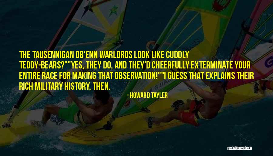 Warlord Quotes By Howard Tayler Warlord Quotes By Howard Tayler