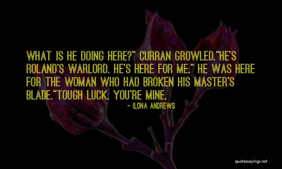 Warlord Quotes By Ilona Andrews Warlord Quotes By Ilona Andrews