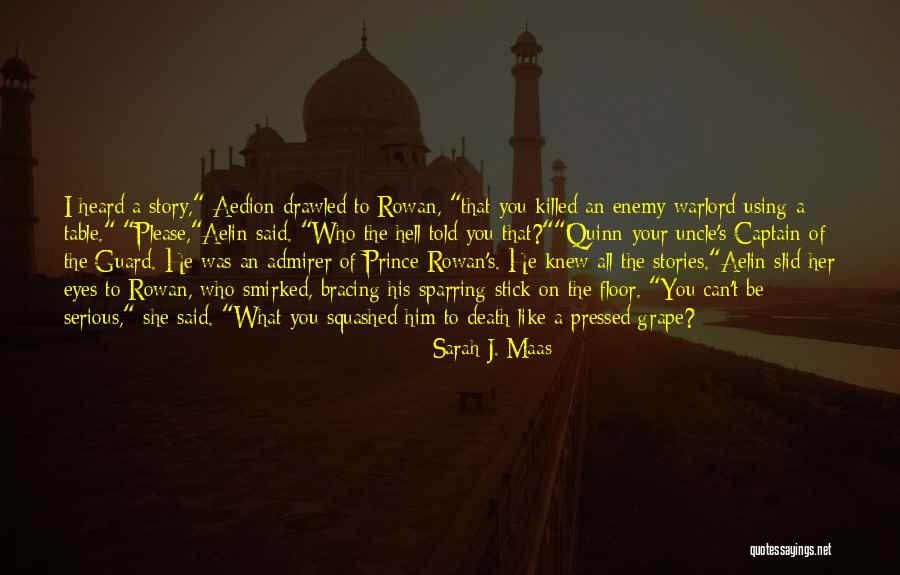 Warlord Quotes By Sarah J. Maas Warlord Quotes By Sarah J. Maas