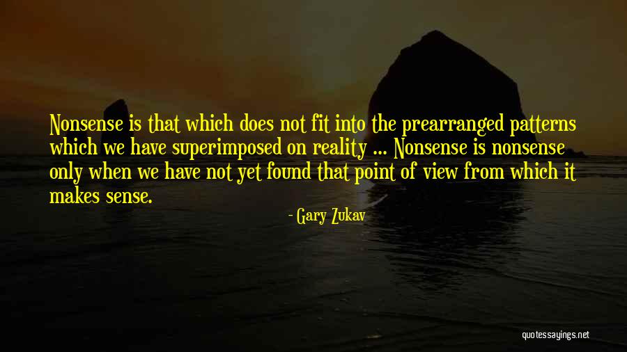 Warlordery Quotes By Gary Zukav Warlordery Quotes By Gary Zukav