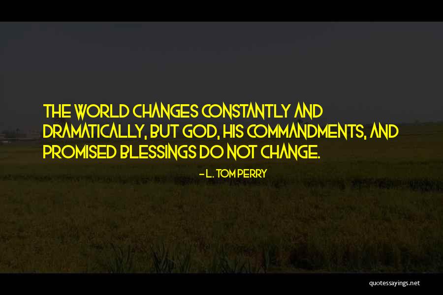 Warlow Realty Quotes By L. Tom Perry Warlow Realty Quotes By L. Tom Perry