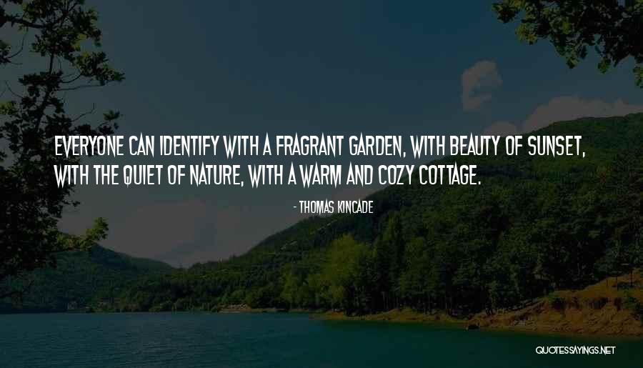 Warm And Cozy Quotes By Thomas Kincade Warm And Cozy Quotes By Thomas Kincade