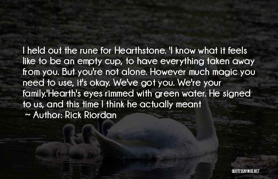 Warm And Fuzzy Quotes By Rick Riordan