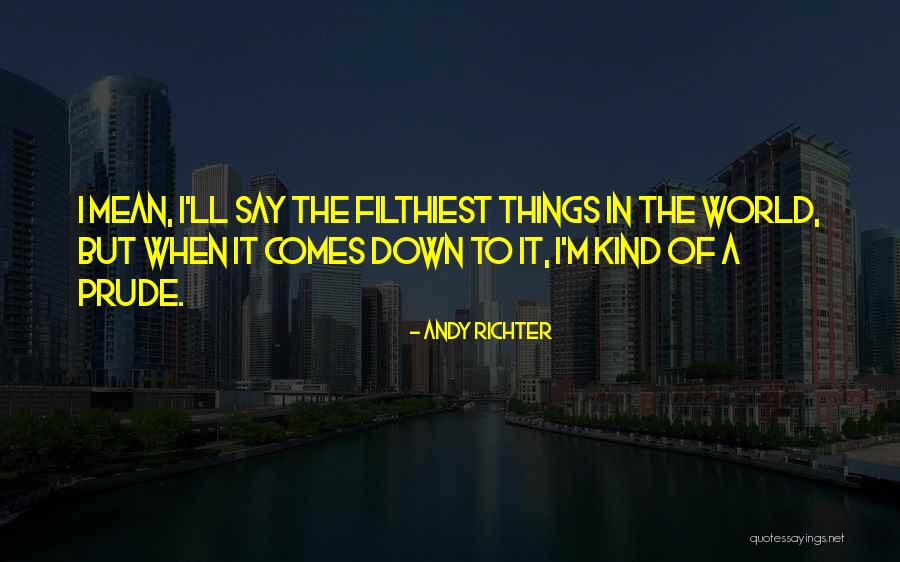 Warm And Snuggly Quotes By Andy Richter Warm And Snuggly Quotes By Andy Richter