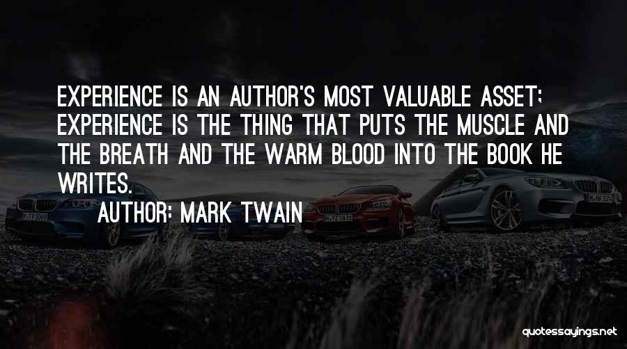 Warm Blood Quotes By Mark Twain