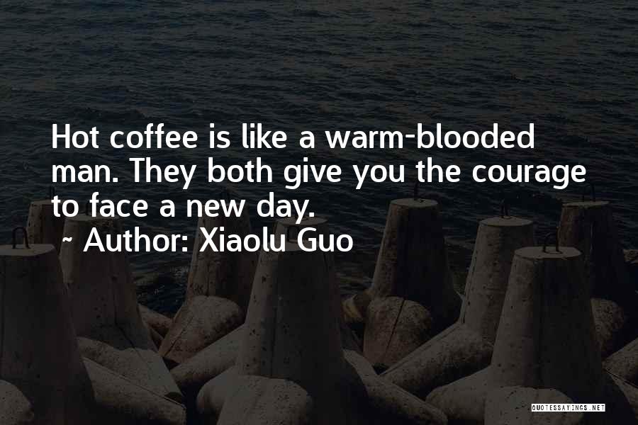 Warm Blooded Quotes By Xiaolu Guo Warm Blooded Quotes By Xiaolu Guo