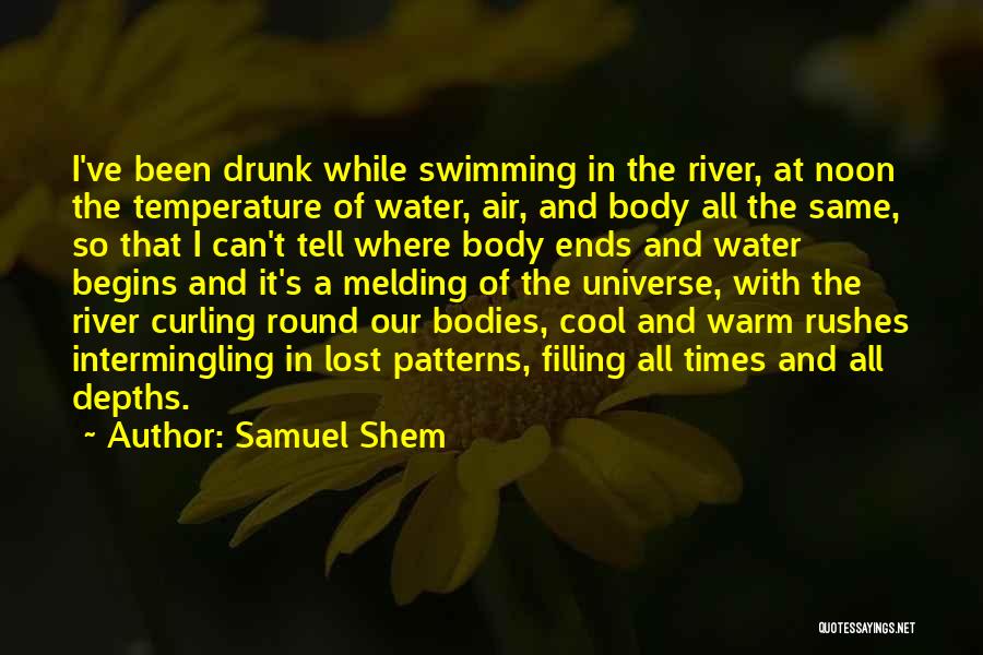 Warm Bodies Quotes By Samuel Shem