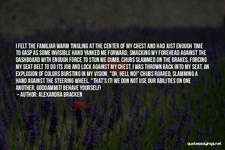 Warm Colors Quotes By Alexandra Bracken