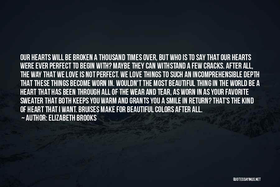 Warm Colors Quotes By Elizabeth Brooks