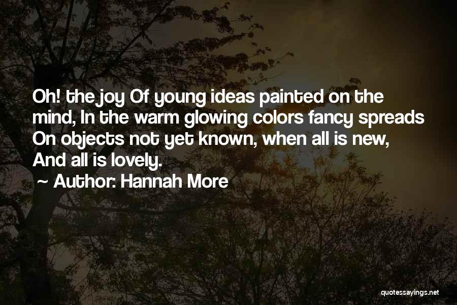 Warm Colors Quotes By Hannah More