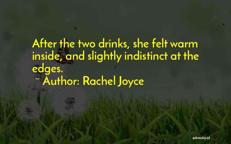 Warm Drinks Quotes By Rachel Joyce