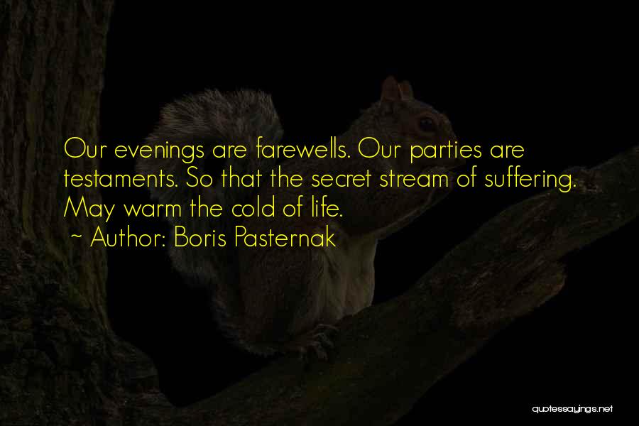 Warm Evenings Quotes By Boris Pasternak