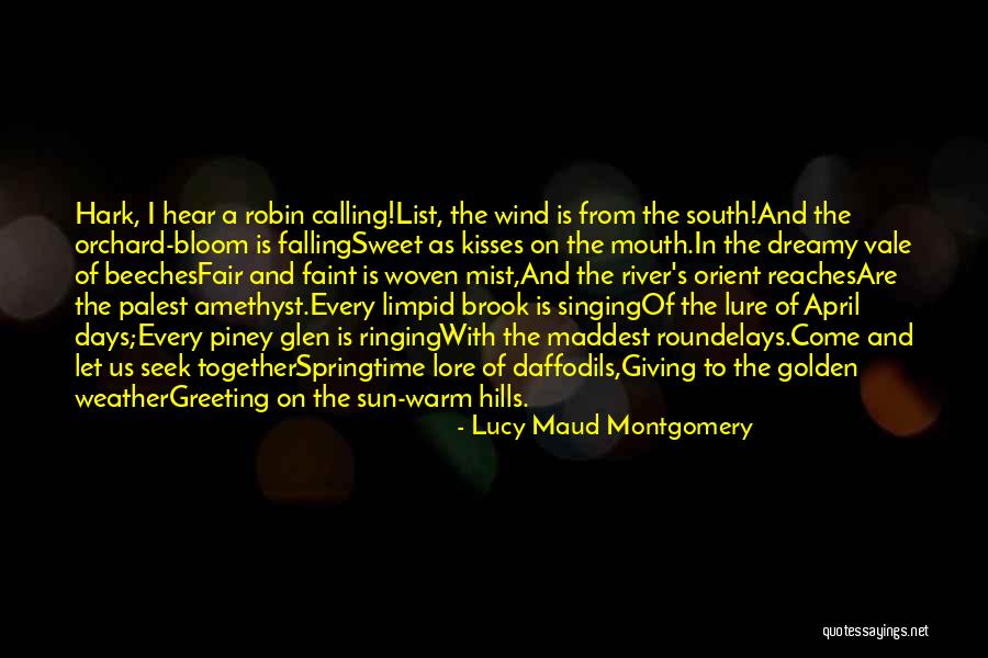 Warm Greeting Quotes By Lucy Maud Montgomery