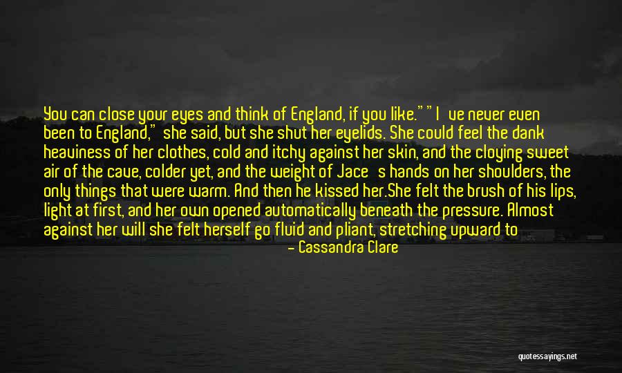 Warm Hands Quotes By Cassandra Clare