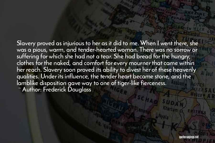 Warm Hearted Quotes By Frederick Douglass