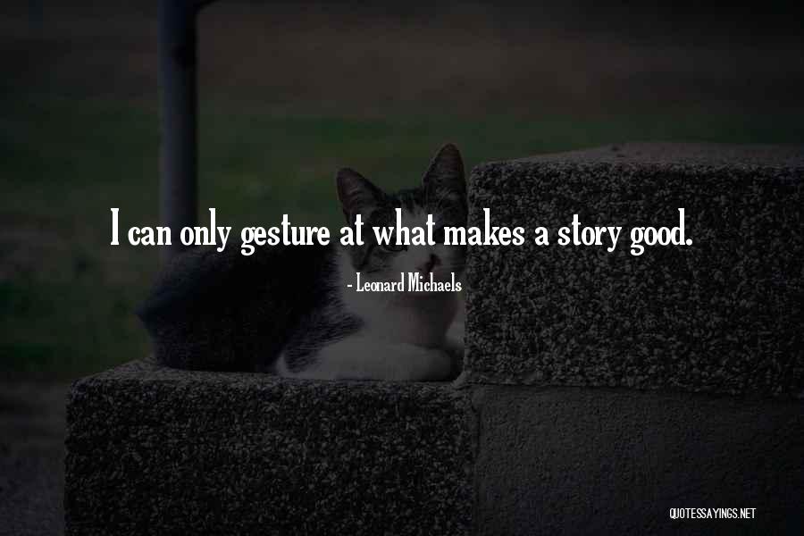 Warm Hearth Quotes By Leonard Michaels Warm Hearth Quotes By Leonard Michaels