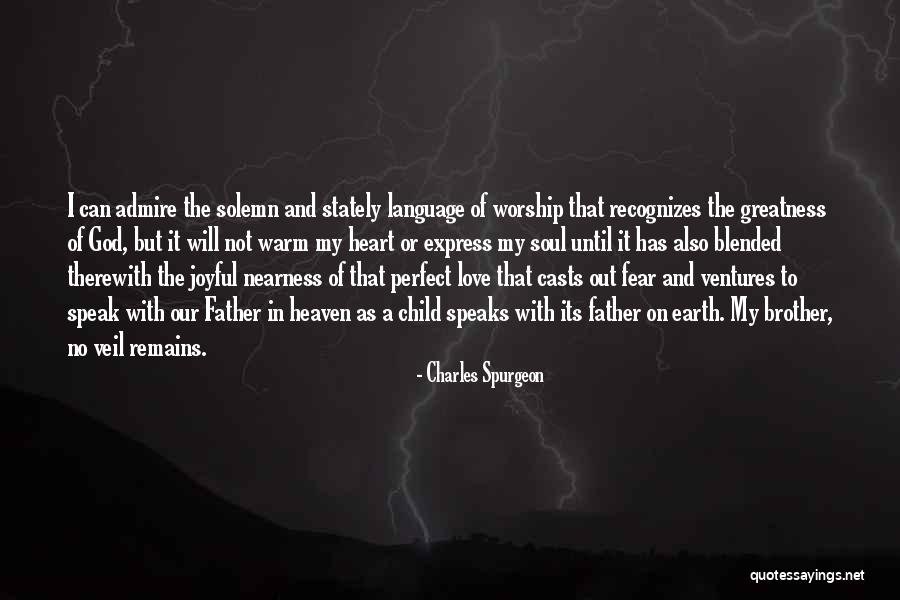 Warm My Heart Quotes By Charles Spurgeon