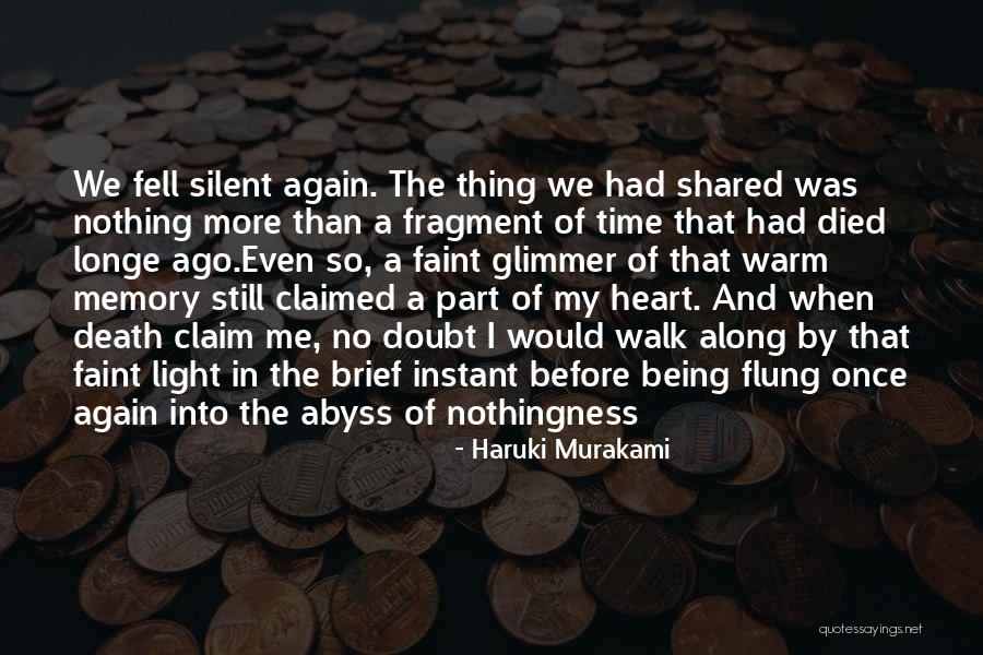 Warm My Heart Quotes By Haruki Murakami Warm My Heart Quotes By Haruki Murakami