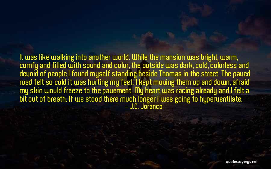 Warm My Heart Quotes By J.C. Joranco Warm My Heart Quotes By J.C. Joranco