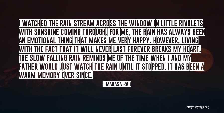 Warm My Heart Quotes By Manasa Rao Warm My Heart Quotes By Manasa Rao