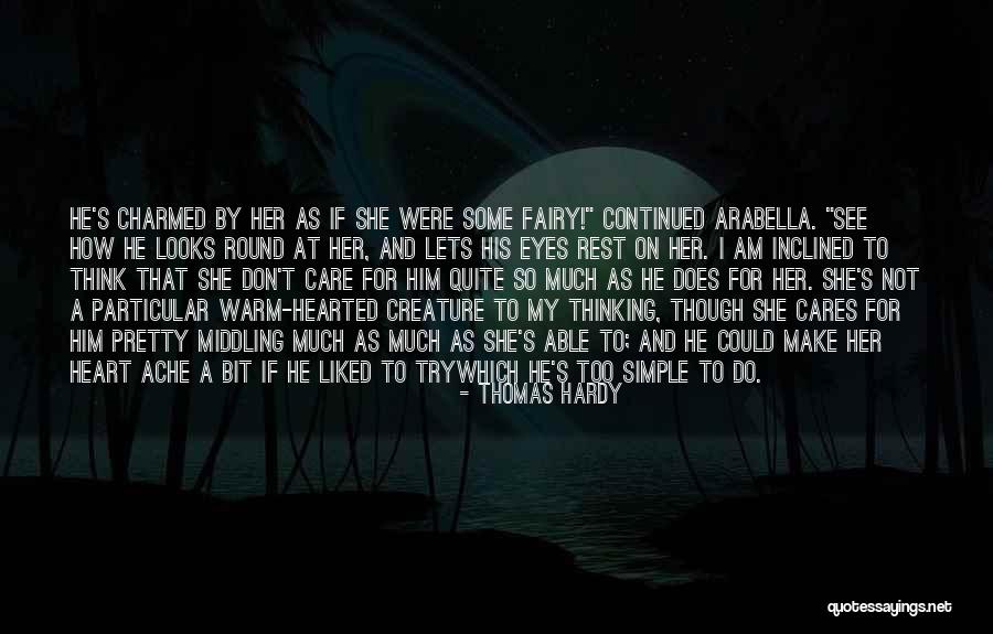 Warm My Heart Quotes By Thomas Hardy Warm My Heart Quotes By Thomas Hardy