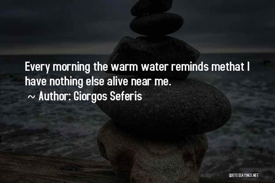 Warm Quotes By Giorgos Seferis