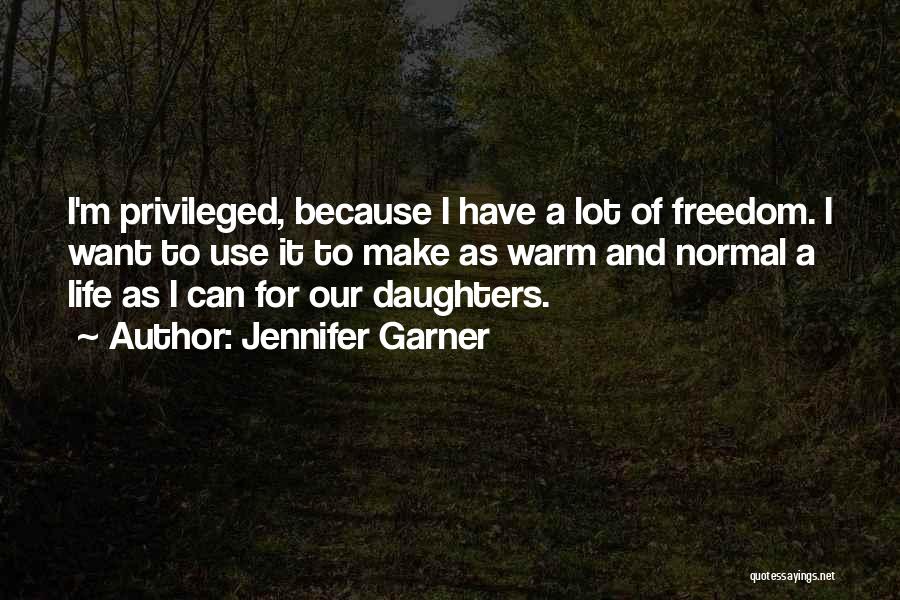 Warm Quotes By Jennifer Garner