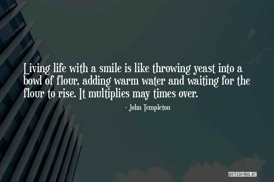 Warm Smile Quotes By John Templeton Warm Smile Quotes By John Templeton