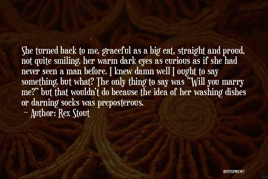 Warm Socks Quotes By Rex Stout