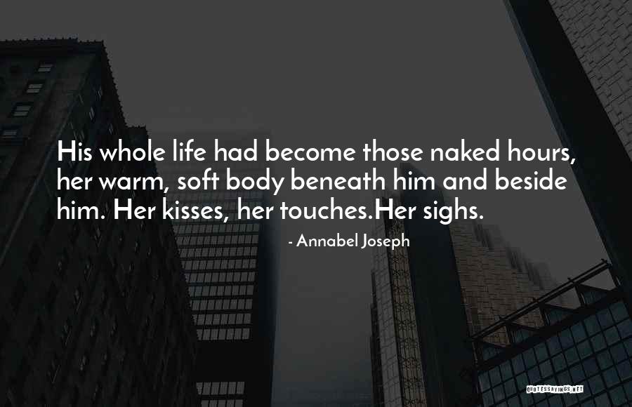 Warm Soft Quotes By Annabel Joseph Warm Soft Quotes By Annabel Joseph