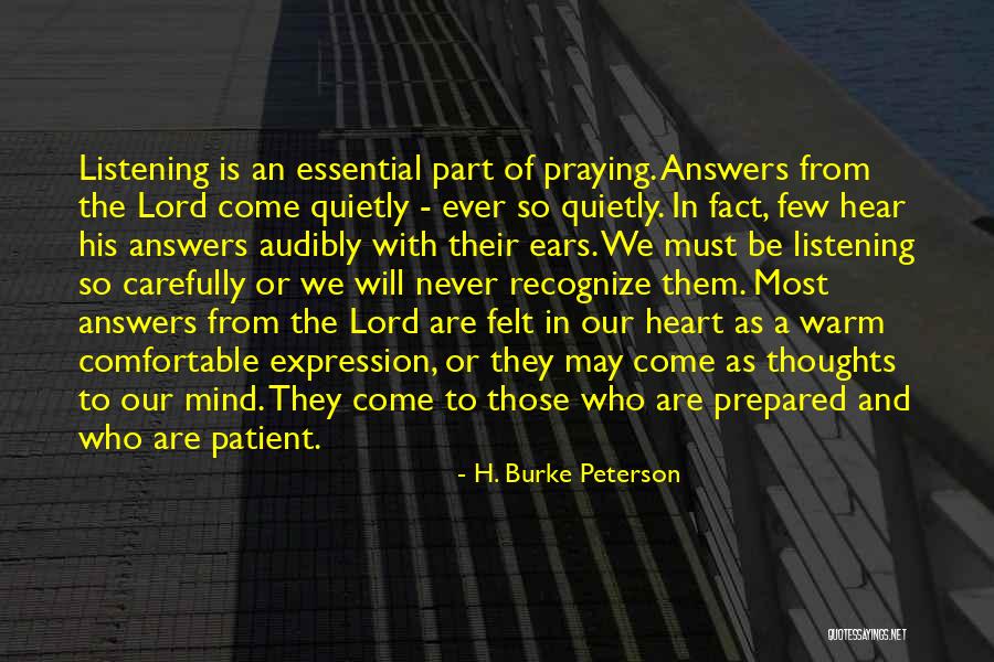 Warm The Heart Quotes By H. Burke Peterson Warm The Heart Quotes By H. Burke Peterson
