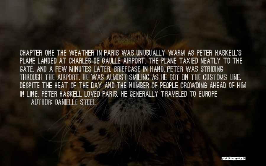 Warm Weather Quotes By Danielle Steel