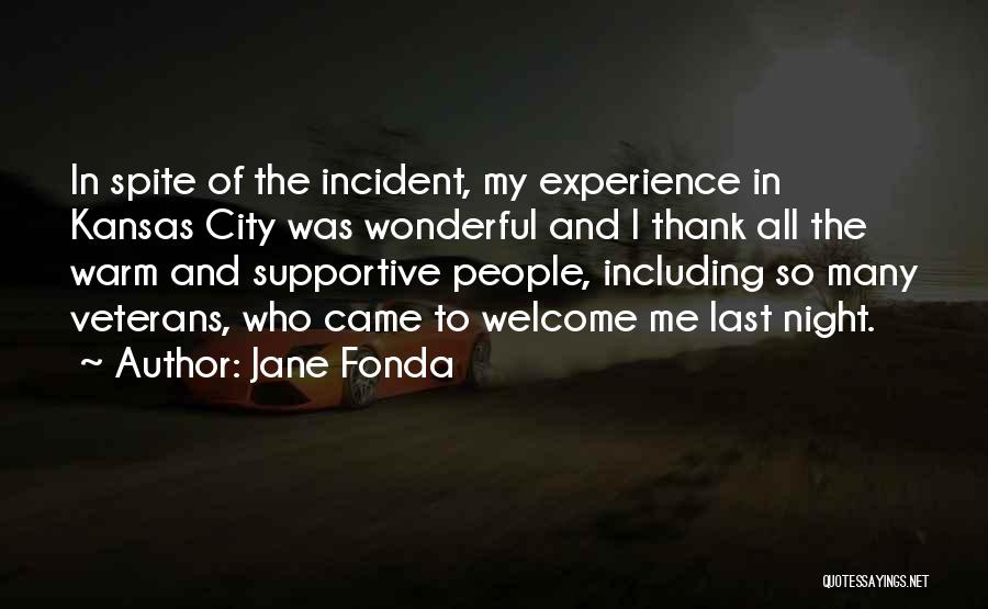 Warm Welcome Quotes By Jane Fonda