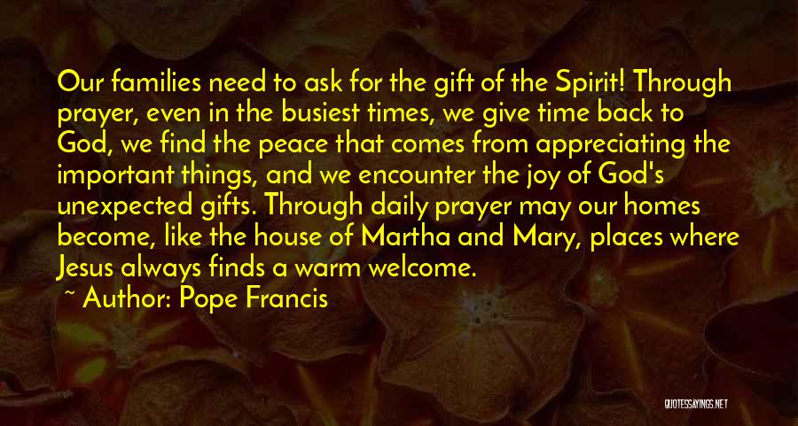 Warm Welcome Quotes By Pope Francis