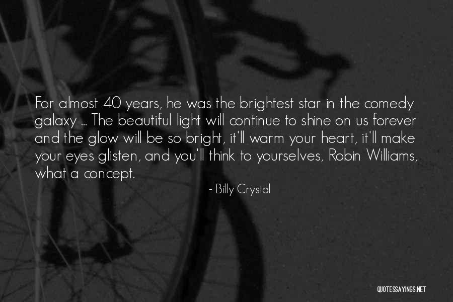 Warm Your Heart Quotes By Billy Crystal