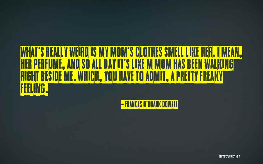 Warmed Synonym Quotes By Frances O'Roark Dowell Warmed Synonym Quotes By Frances O'Roark Dowell