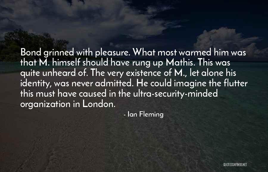 Warmed Up Quotes By Ian Fleming Warmed Up Quotes By Ian Fleming