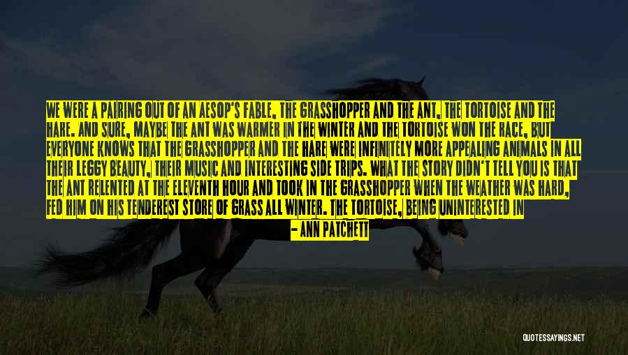 Warmer Weather Quotes By Ann Patchett Warmer Weather Quotes By Ann Patchett