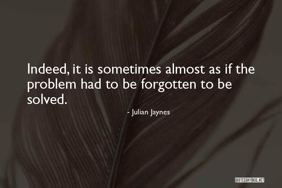 Warmest Thanks Quotes By Julian Jaynes Warmest Thanks Quotes By Julian Jaynes