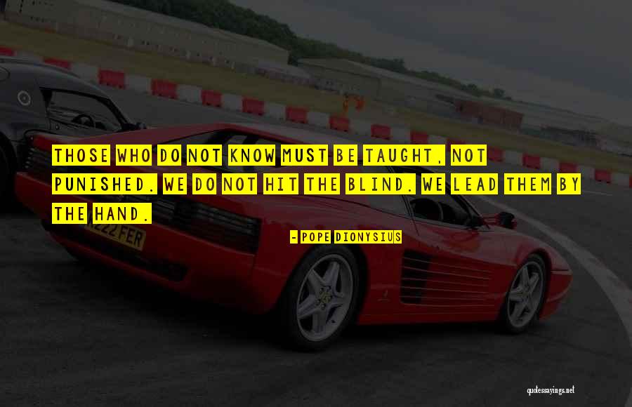 Warmflash Productions Quotes By Pope Dionysius Warmflash Productions Quotes By Pope Dionysius
