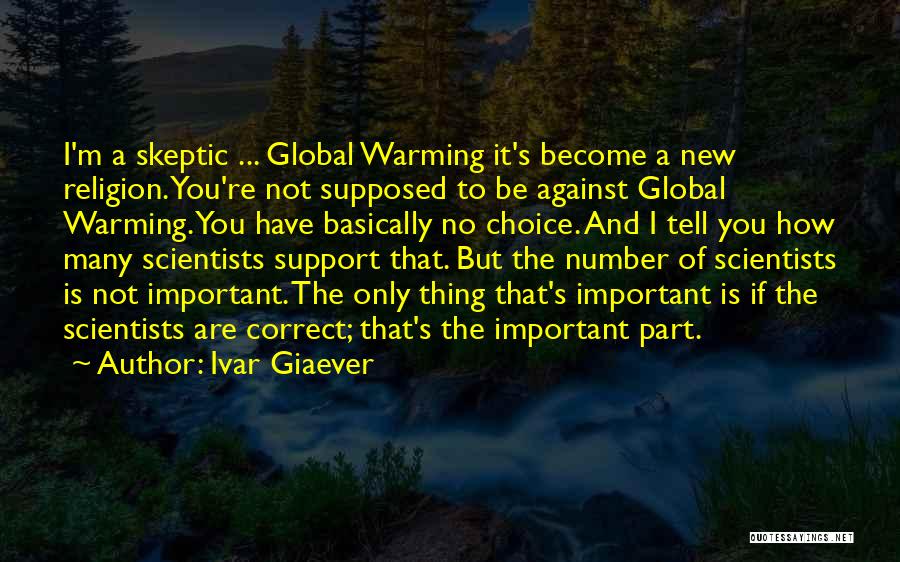 Warming Quotes By Ivar Giaever