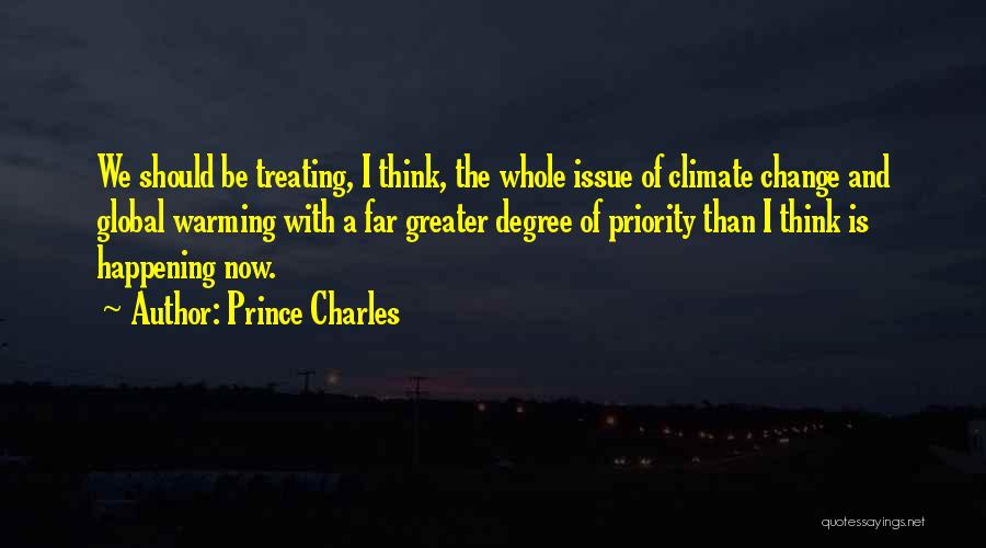 Warming Quotes By Prince Charles