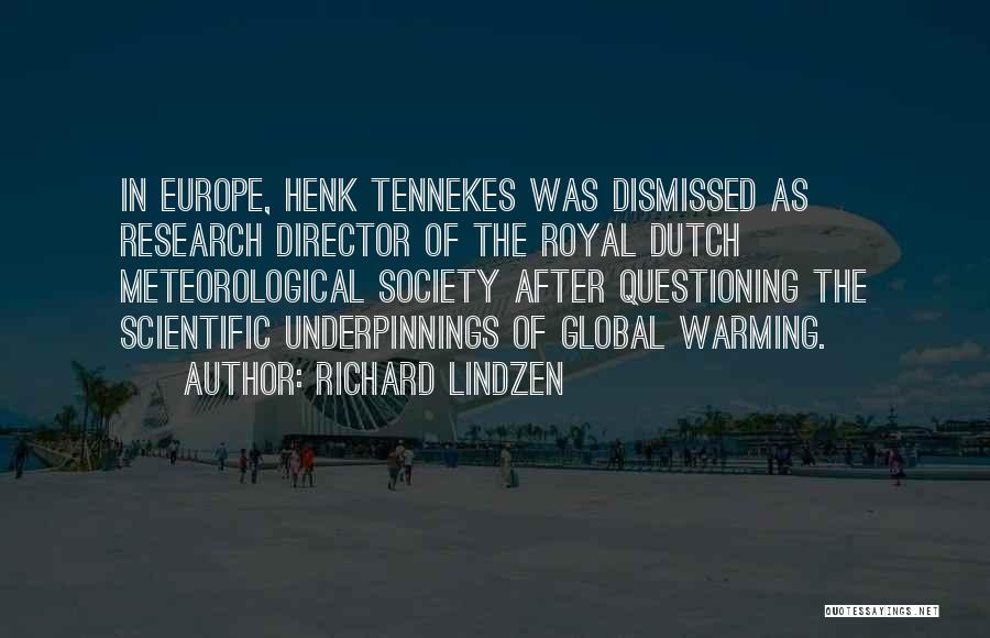 Warming Quotes By Richard Lindzen