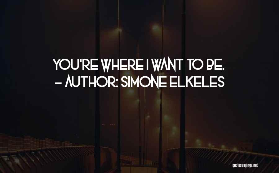 Warming Your Heart Quotes By Simone Elkeles