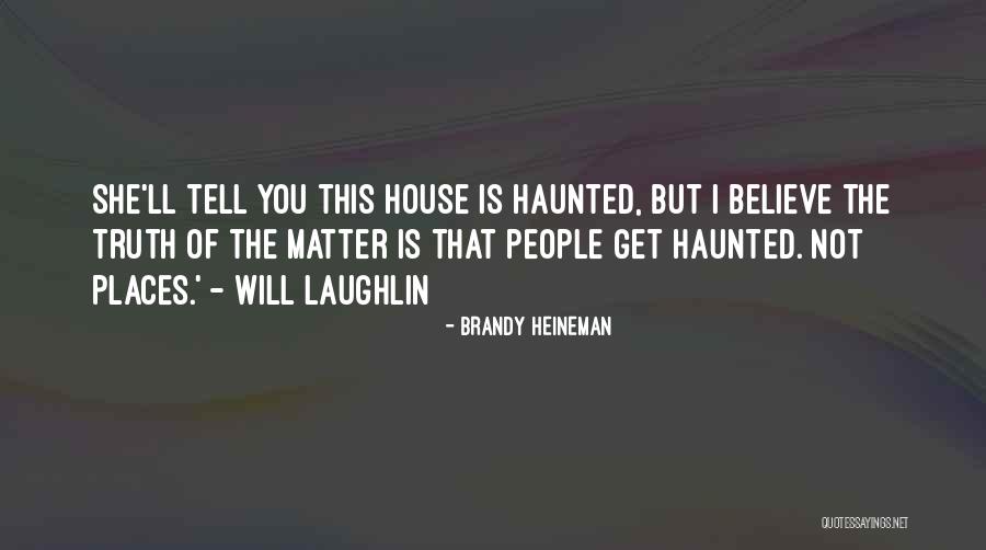 Warmings Quotes By Brandy Heineman Warmings Quotes By Brandy Heineman