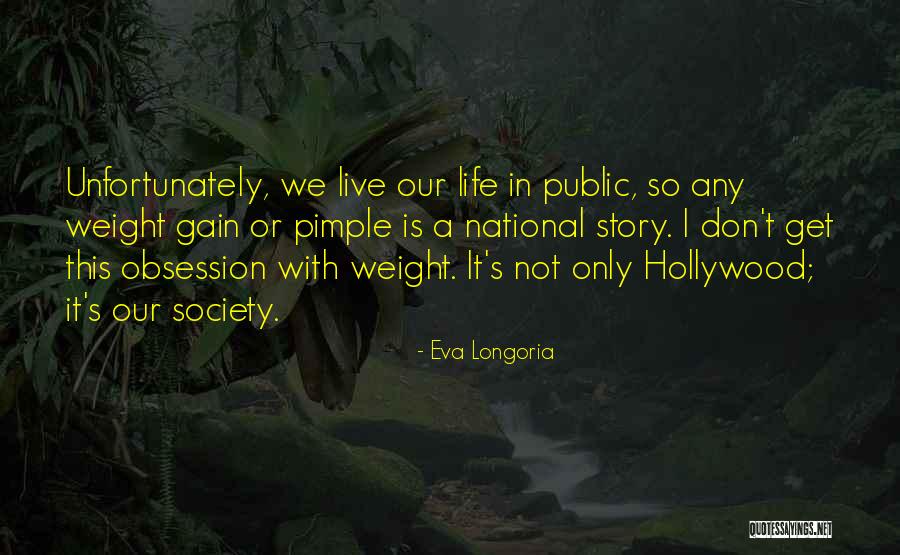 Warmists Quotes By Eva Longoria Warmists Quotes By Eva Longoria