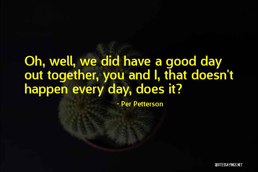 Warmly Lighting Quotes By Per Petterson Warmly Lighting Quotes By Per Petterson
