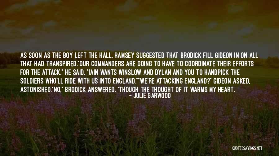 Warms My Heart Quotes By Julie Garwood Warms My Heart Quotes By Julie Garwood